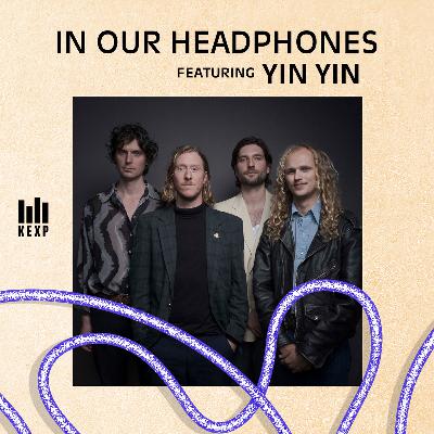 Seattle Band Linda From Work on the Magic of Dutch Band Yin Yin