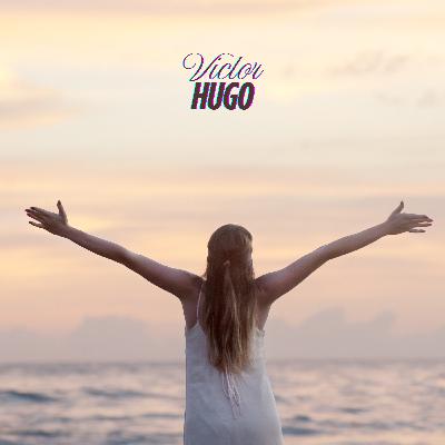 citation du jour - Victor Hugo