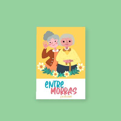 E32: ¿Y si ya no queremos ser adultas? - Entre Morras E32: ¿Y si ya no queremos ser adultas? - Entre Morras
