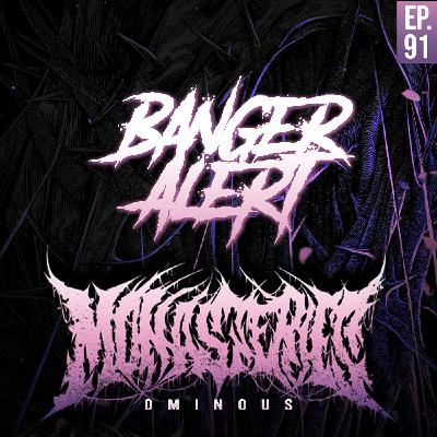 BAP Episode 91: MONASTERIES - Ominous BAP Episode 91: MONASTERIES - Ominous