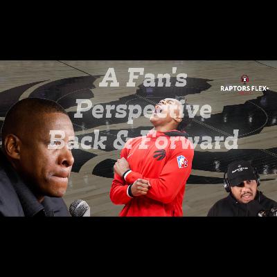 EP 59 | A Fan Perspective | What went WRONG with the Raptors, What MUST happen NEXT! - Apr 18, 2024