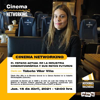 T2|E7: El estado actual de la industria cinematográfica y sus retos futuros con Tábata Vilar Villa T2|E7: El estado actual de la industria cinematográfica y sus retos futuros con Tábata Vilar Villa