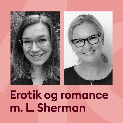 L. Sherman & Rikke Ella Andrup taler med Marie Louise Toksvig om erotisk litteratur L. Sherman & Rikke Ella Andrup taler med Marie Louise Toksvig om erotisk litteratur