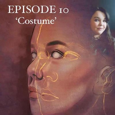 S1 E10: Costume