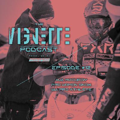 The Vignette Podcast | Ep. 12 The Vignette Podcast | Ep. 12