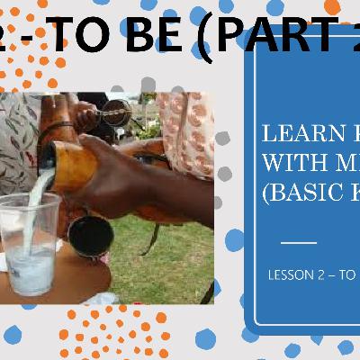 To Be: Common Verbs in Kalenjin (Book 2 Lesson 2 Part 2) To Be: Common Verbs in Kalenjin (Book 2 Lesson 2 Part 2)