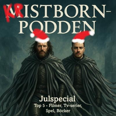 Julspecial - Kristborn-Podden - Våra topp 5 filmer, TV-serier, spel och böcker Julspecial - Kristborn-Podden - Våra topp 5 filmer, TV-serier, spel och böcker