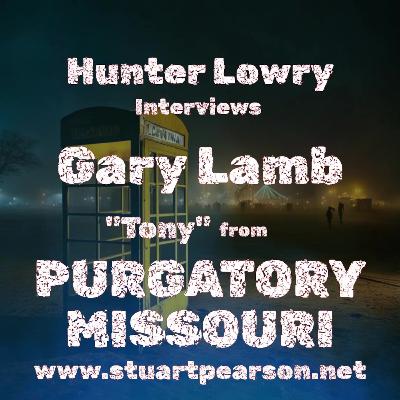Gary Lamb interviewed by Hunter Lowry