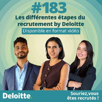 EP.#183 Les différentes étapes recrutement by Deloitte