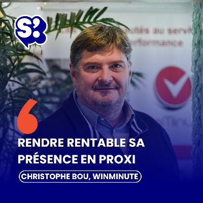Comment rendre rentable sa présence en circuit de proximité ? Avec Christophe Bou, Winminute Comment rendre rentable sa présence en circuit de proximité ? Avec Christophe Bou, Winminute