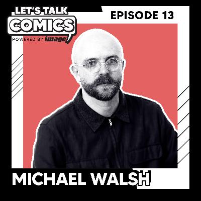 Michael Walsh Talks Exquisite Corpses, The Silver Coin, and Building Worlds That Bite Back