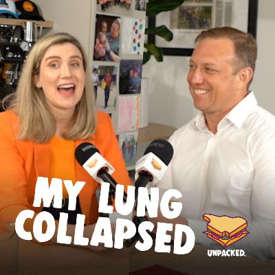 My lung collapsed | Unpacked Podcast Episode 8: Quickfire