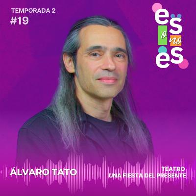 Teatro, una fiesta del presente: Entrevista a Álvaro Tato