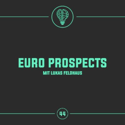 Euro Prospects mit Lukas Feldhaus