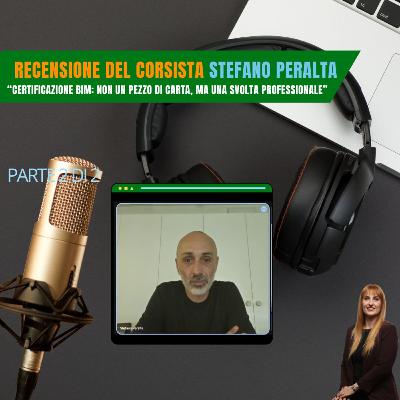 EP 272 - Certificazione BIM non un pezzo di carta, ma una svolta professionale. Recensione del corsista Stefano Peralta PARTE 2di2 EP 272 - Certificazione BIM non un pezzo di carta, ma una svolta professionale. Recensione del corsista Stefano Peralta PARTE 2di2