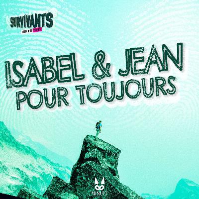 Isabel et Jean pour toujours
