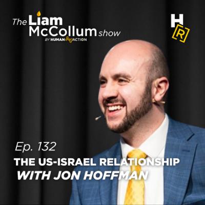 Ep. 132 The Future of the US-Israel Relationship | Jon Hoffman Ep. 132 The Future of the US-Israel Relationship | Jon Hoffman