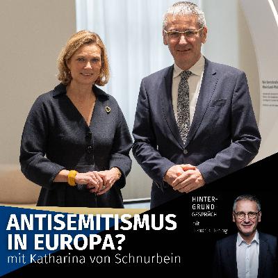 "Antisemitismus in Europa?" mit Katharina von Schnurbein - Hintergrundgespräch #27