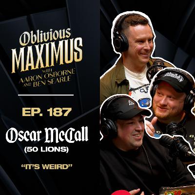 It's Weird w/ Oscar McCall - Episode 187 It's Weird w/ Oscar McCall - Episode 187