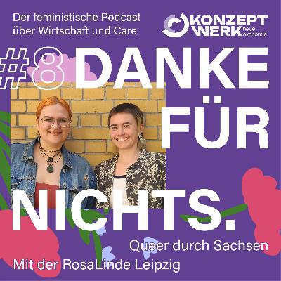 #8 Queer durch Sachsen. Mit der RosaLinde Leipzig