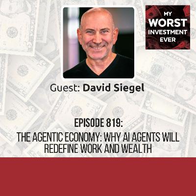 David Siegel – The Agentic Economy: Why AI Agents Will Redefine Work and Wealth David Siegel – The Agentic Economy: Why AI Agents Will Redefine Work and Wealth