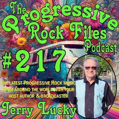 Episode 217: The Progressive Rock Files Podcast #217