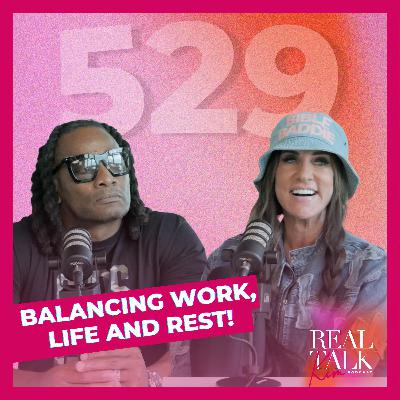 Balancing Work, Life and Rest!
