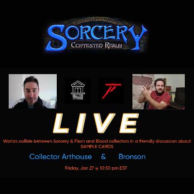 Collector Arthouse Live with Bronson Talking Sample Cards & Sorcery TCG
