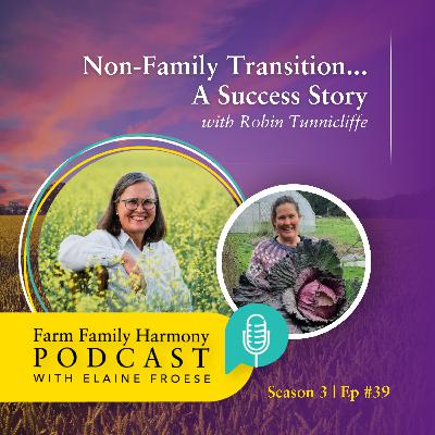 39: Non-Family Transition... A Success Story