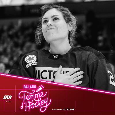 #123 CATHERINE DUBOIS: Un regard engagé sur le Hockey Féminin