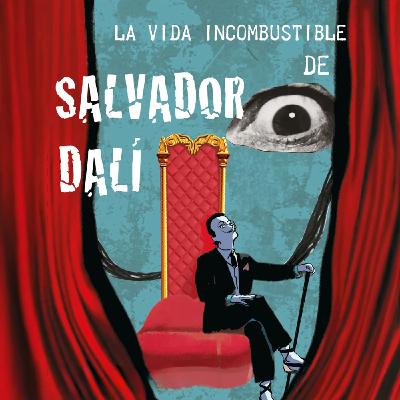 PLANETA LABERINTO. La vida incombustible de Salvador Dalí PLANETA LABERINTO. La vida incombustible de Salvador Dalí