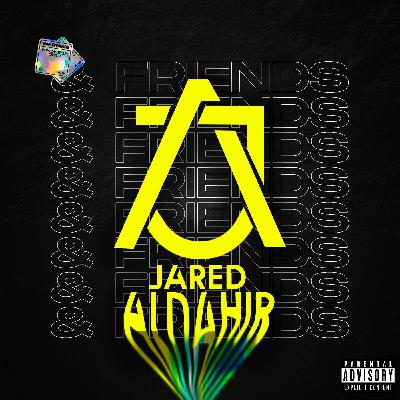 Jared Aldahir & Friends / EP 11 (Jorge Nava)