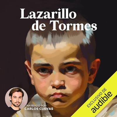 Lazarillo de Tormes (Audiolibro) | Prueba Gratis