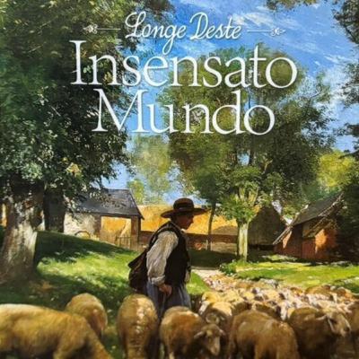 Longe Deste Insensato Mundo - Thomas Hardy
