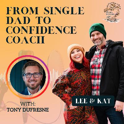 How Artistic Expression Builds Lifelong Confidence with Tony Dufresne How Artistic Expression Builds Lifelong Confidence with Tony Dufresne