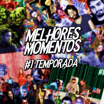Episódio 13: Os Melhores Momentos da Primeira Temporada 🎉