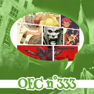 OEC 333 : Tranches de vie et Tranches de Monstres OEC 333 : Tranches de vie et Tranches de Monstres