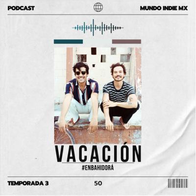 50 | Vacación 50 | Vacación