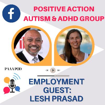 PAAA Pod - Employment with guest Lesh Prasad