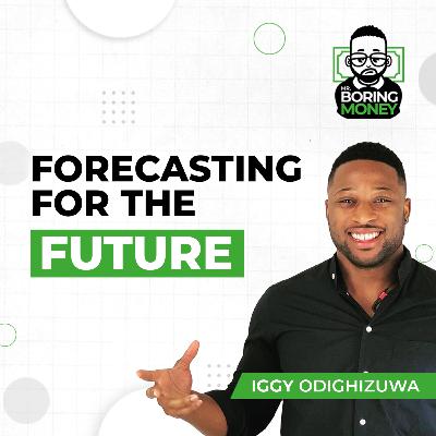 Forecasting For The Future