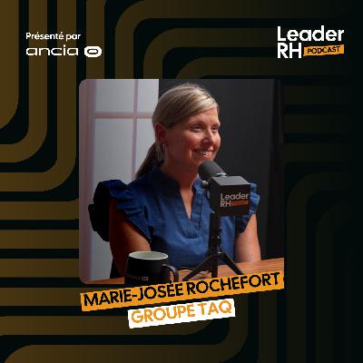 Marie-Josée Rochefort - Groupe TAQ Marie-Josée Rochefort - Groupe TAQ