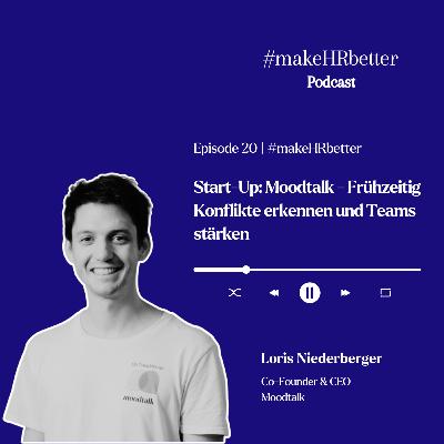 Start Up: Moodtalk - frühzeitig Konflikte erkennen und Teams stärken Start Up: Moodtalk - frühzeitig Konflikte erkennen und Teams stärken