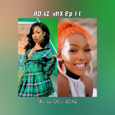 BOAZ MIX Ep.11 NONSTOP BY DEEJ BOAZ
