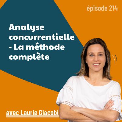 214 - Analyse Concurrentielle : La méthode complète pour dominer votre marché (guide B2B)