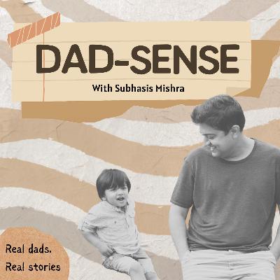 New Hampshire to Bangalore | Fatherhood Journey across cultures | DadSense Podcast | Subhasis Mishra New Hampshire to Bangalore | Fatherhood Journey across cultures | DadSense Podcast | Subhasis Mishra