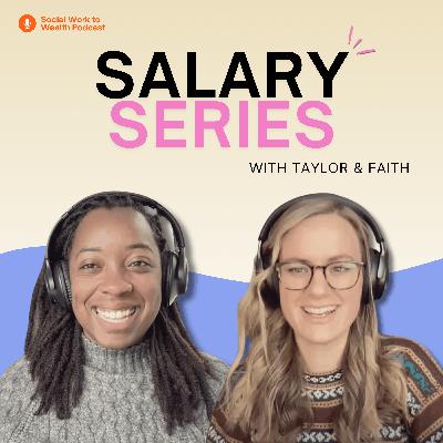 33. Salary Series: The Journey to Making $224k in 2025 with Liz Rhea, LCSW