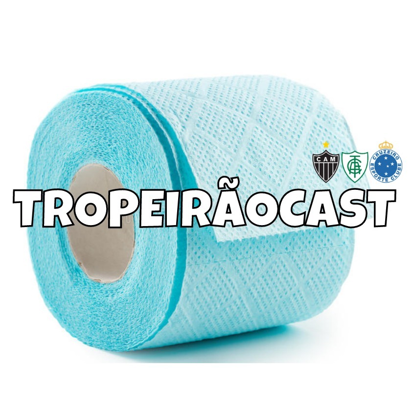 TropeirãoCast - Futebol mineiro, boa prosa e um prato de tropeiro