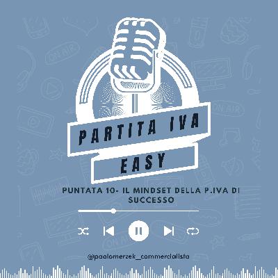 Il Mindset della partita Iva di successo