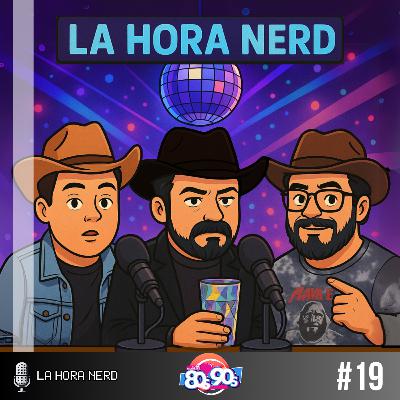 La Hora Nerd #19 ‐ 80´s y 90´s ft. Gabo Quintana "Por Fin"