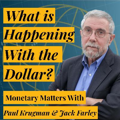 “A Huge Problem for Everybody” | Paul Krugman on Currency Devaluation, Artificial Intelligence, Kevin Warsh Nomination, & More “A Huge Problem for Everybody” | Paul Krugman on Currency Devaluation, Artificial Intelligence, Kevin Warsh Nomination, & More